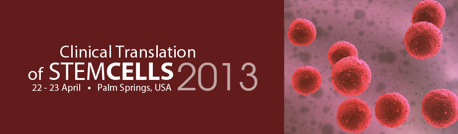 Clinical Translation of Stem Cells Summit